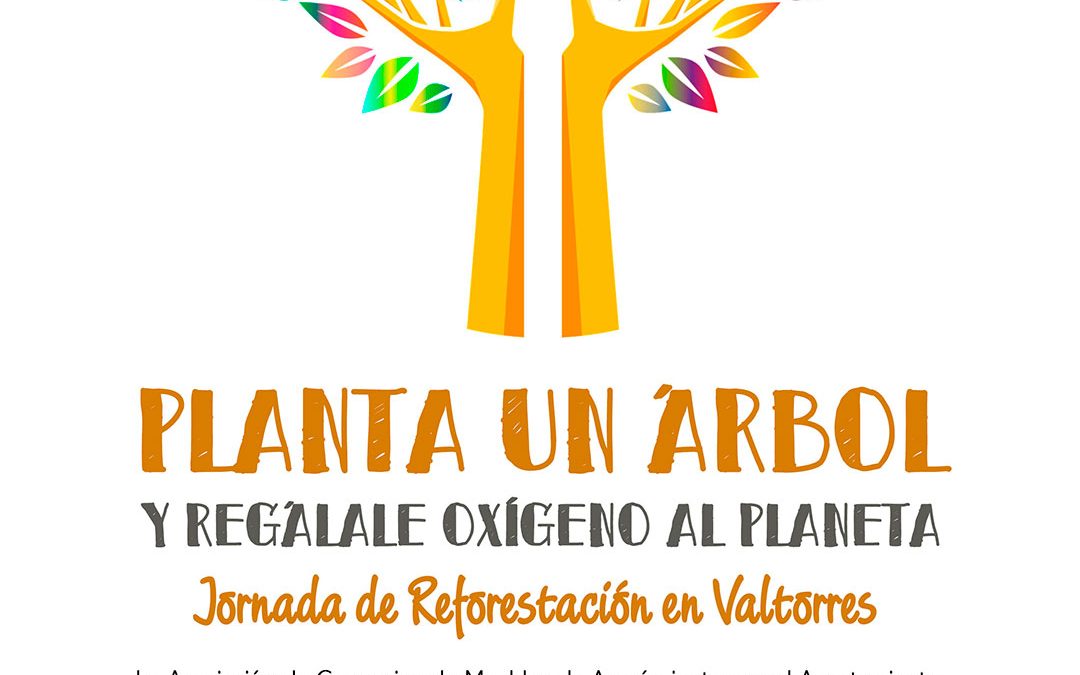 Jornada Reforestación en Valtorres